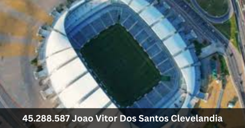 45.288.587 Joao Vitor Dos Santos Clevelandia