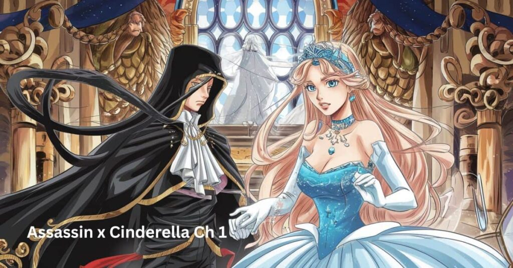 Assassin x Cinderella Ch 1