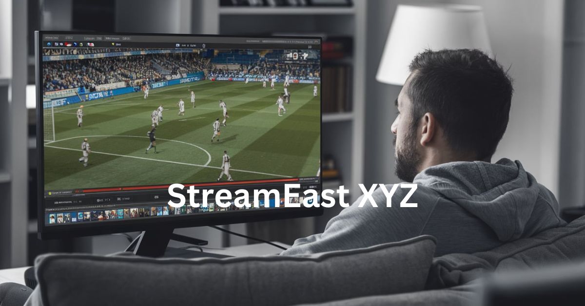 StreamEast XYZ