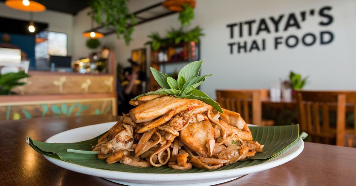 Titaya's Thai Food